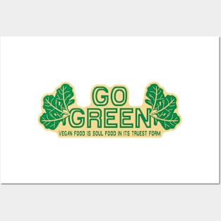 GO GREEN! Posters and Art